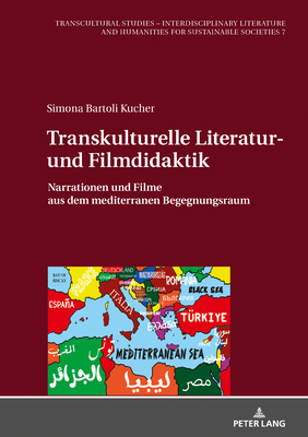 Transkulturelle Literatur- und Filmdidaktik