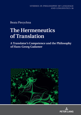 The Hermeneutics of Translation