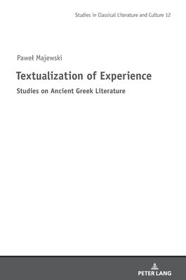 Textualization of Experience