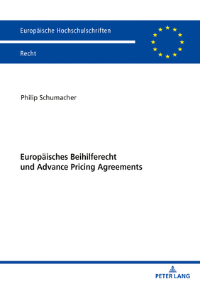 Europaeisches Beihilferecht und Advance Pricing Agreements