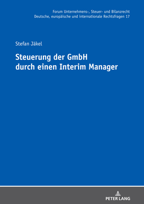 Steuerung Der Gmbh Durch Einen Interim Manager