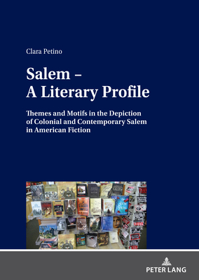 Salem - A Literary Profile