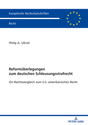 Reformueberlegungen Zum Deutschen Schleusungsstrafrecht