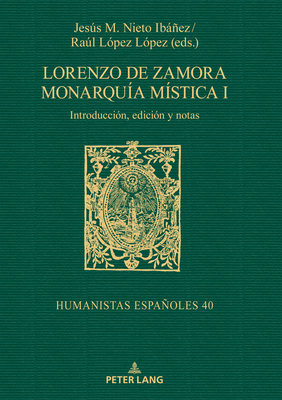 Lorenzo de Zamora Monarquia mistica I