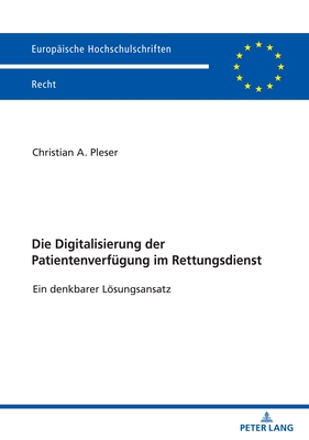 Die Digitalisierung der Patientenverfuegung im Rettungsdienst