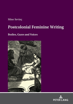 Postcolonial feminine writing