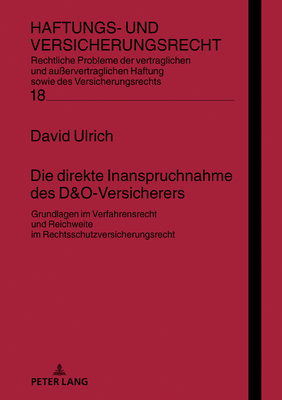 Die direkte Inanspruchnahme des D&O-Versicherers