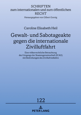 Gewalt- und Sabotageakte gegen die internationale Zivilluftfahrt