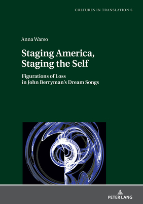 Staging America, Staging the Self