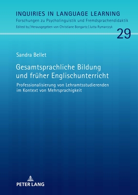 Gesamtsprachliche Bildung und frueher Englischunterricht