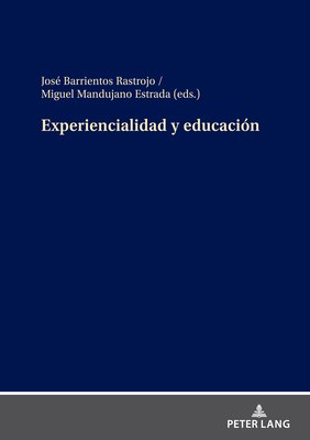 Experiencialidad y educacion