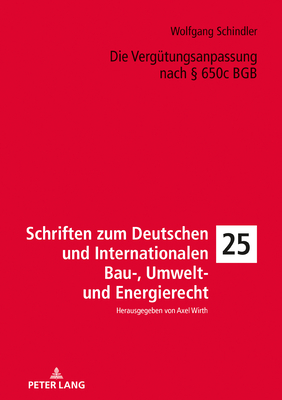 Die Verguetungsanpassung nach  650c BGB