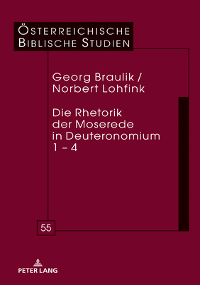 Die Rhetorik der Moserede in Deuteronomium 1 - 4