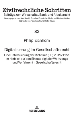 Digitalisierung im Gesellschaftsrecht