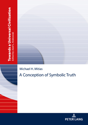 A Conception of Symbolic Truth