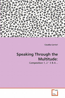Speaking Through the Multitude