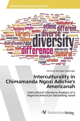 Interculturality in Chimamanda Ngozi Adichie's Americanah