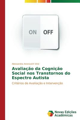 Avaliacao da Cognicao Social nos Transtornos do Espectro Autista