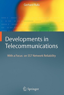 Developments in Telecommunications