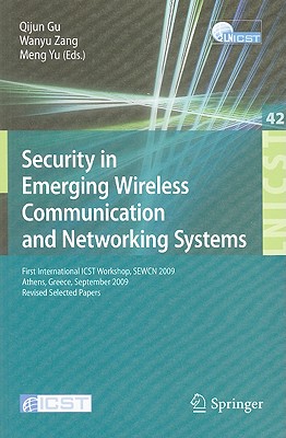 Security in Emerging Wireless Communication and Networking Systems