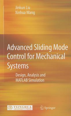 Advanced Sliding Mode Control for Mechanical Systems