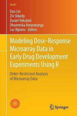 Modeling Dose-Response Microarray Data in Early Drug Development Experiments Using R