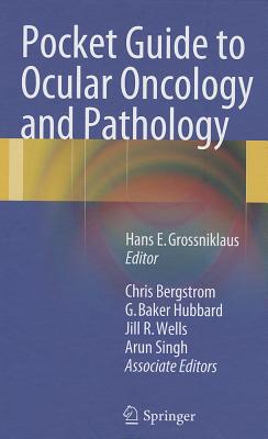 Pocket Guide to Ocular Oncology and Pathology