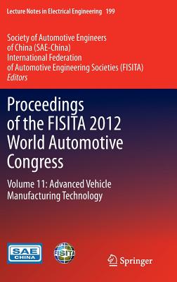 Proceedings of the FISITA 2012 World Automotive Congress