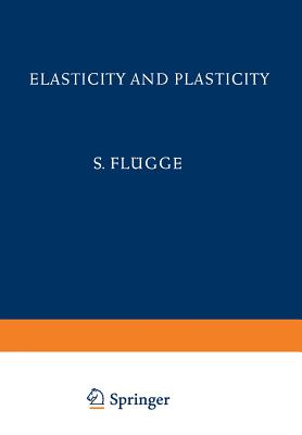 Elasticity and Plasticity / Elastizität und Plastizität