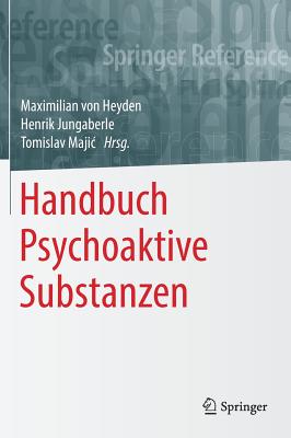 Handbuch Psychoaktive Substanzen