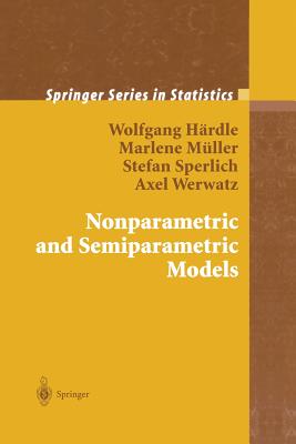 Nonparametric and Semiparametric Models