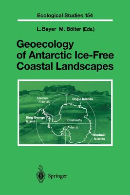 Geoecology of Antarctic Ice-Free Coastal Landscapes