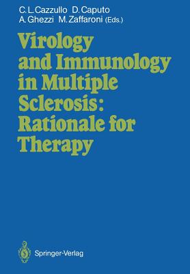 Virology and Immunology in Multiple Sclerosis: Rationale for Therapy