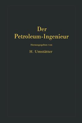 Der Petroleum-Ingenieur