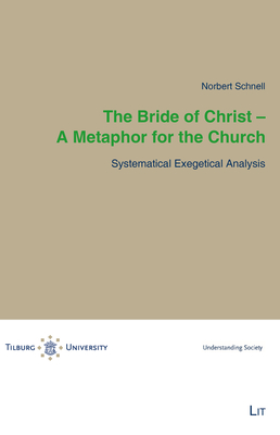 The Bride of Christ - A Metaphor for the Church