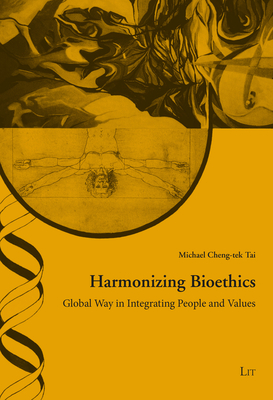 Harmonizing Bioethics