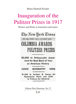 Inauguration of the Pulitzer Prizes in 1917