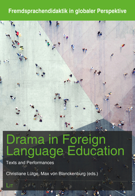 Drama in Foreign Language Education