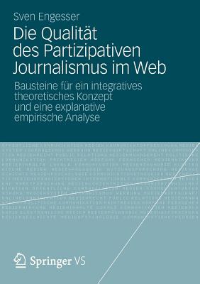 Die Qualitat des Partizipativen Journalismus im Web