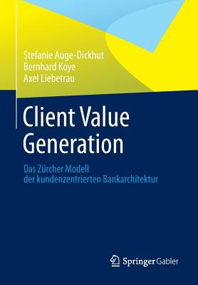 Client Value Generation