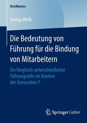Die Bedeutung von Führung für die Bindung von Mitarbeitern
