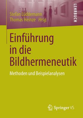 Einführung in die Bildhermeneutik