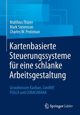 Kartenbasierte Steuerungssysteme für eine schlanke Arbeitsgestaltung