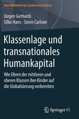 Klassenlage und transnationales Humankapital