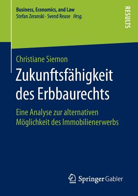 Zukunftsfahigkeit des Erbbaurechts