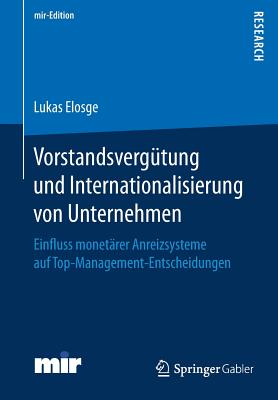 Vorstandsvergütung und Internationalisierung von Unternehmen