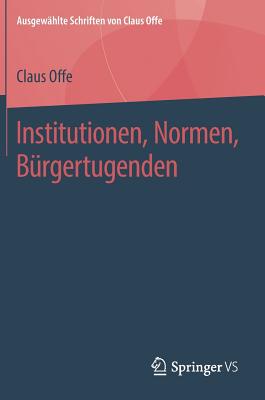 Institutionen, Normen, Burgertugenden