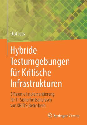 Hybride Testumgebungen für Kritische Infrastrukturen