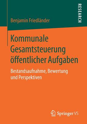 Kommunale Gesamtsteuerung offentlicher Aufgaben