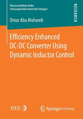 Efficiency Enhanced DC-DC Converter Using Dynamic Inductor Control